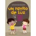 Un Rayito de luz para cada día  (2022 Lecturas Devocionales Para Menores - Español)