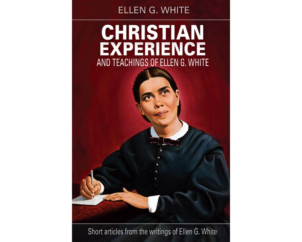 Christian　of　G.　Teachings　Experience　Ellen　And　White