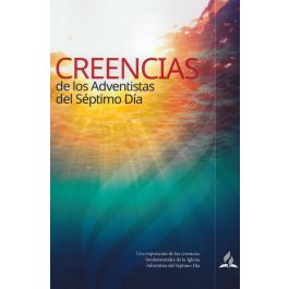 Creencias de los Adventistas del Séptimo Día (Espanol)