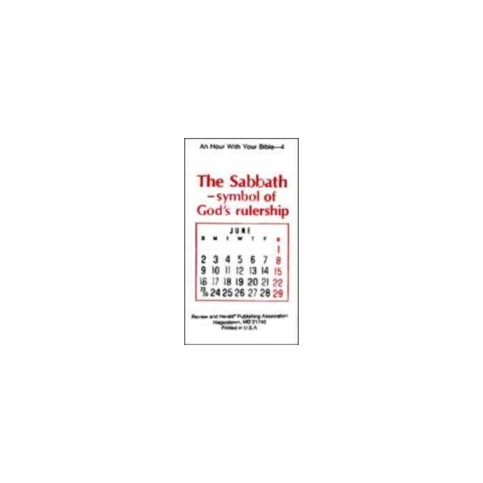 The Sabbath, Package of 100 (Hour with your Bible Tracts) The Sabbath, Package of 100 (Hour with your Bible Tracts)