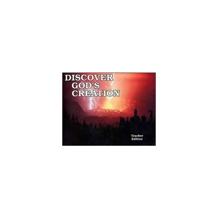 Discover God's Creation - Teacher's Text Discover God's Creation - Teacher's Text