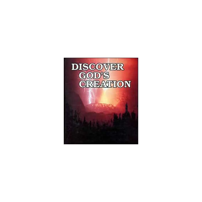 Discover God's Creation - Student Text Discover God's Creation - Student Text