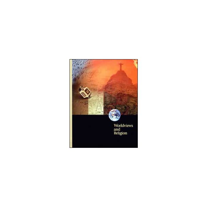 Worldviews, Student Text Worldviews, Student Text