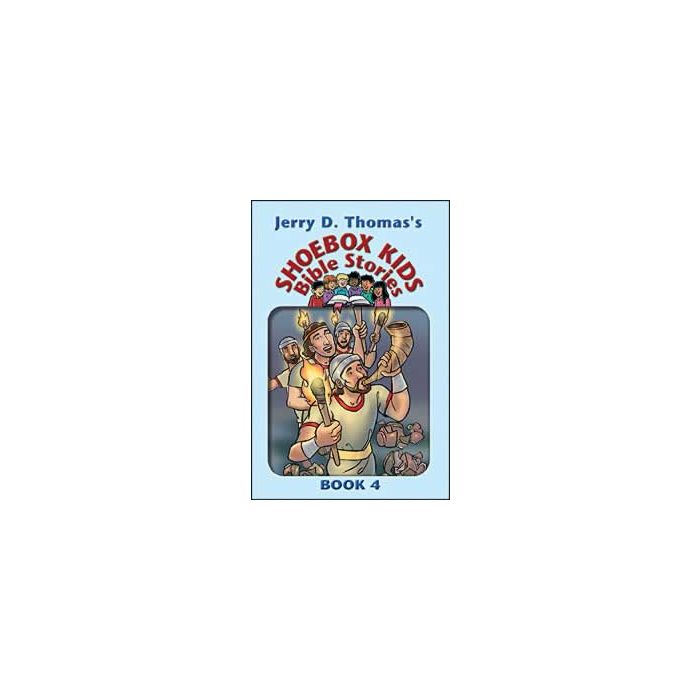 Shoebox Kids Bible Stories - Book 4 Shoebox Kids Bible Stories - Book 4