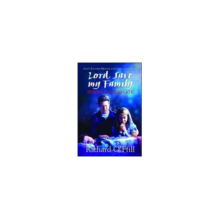 Lord, Save My Family Lord, Save My Family