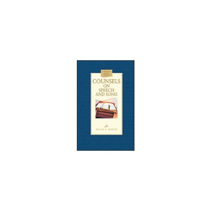 Counsels On Speech And Song Counsels On Speech And Song