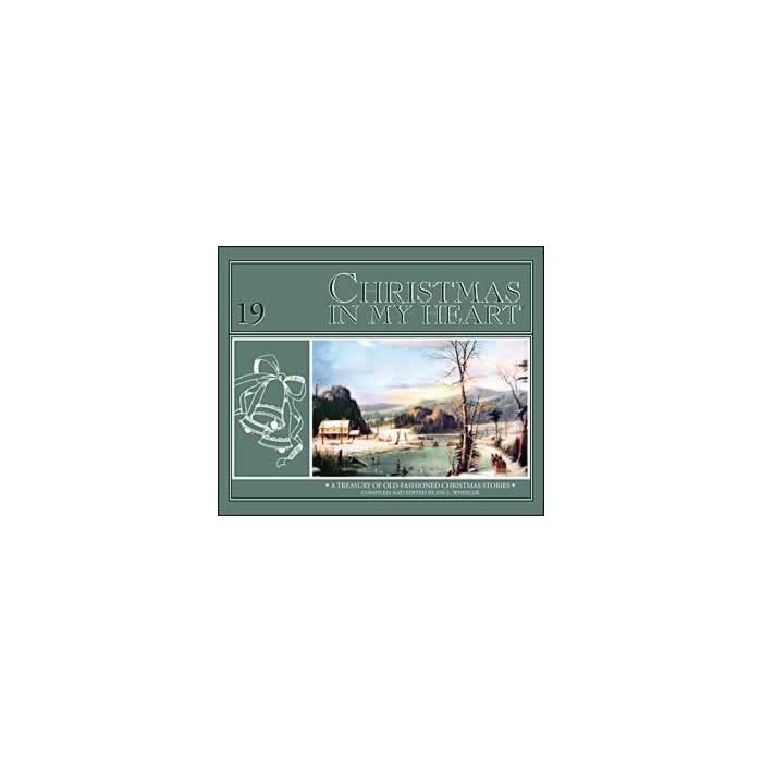 Christmas in My Heart, Book 19 Christmas in My Heart, Book 19