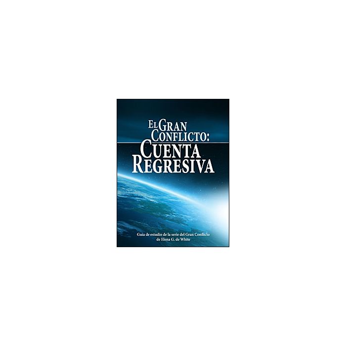 El Gran Conflicto: Cuenta Regresiva El Gran Conflicto: Cuenta Regresiva