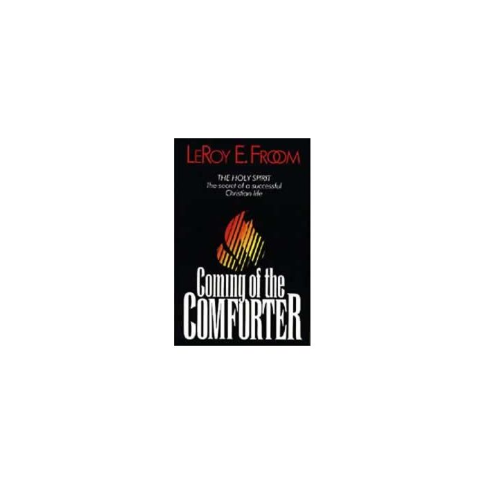 The Coming of the Comforter The Coming of the Comforter
