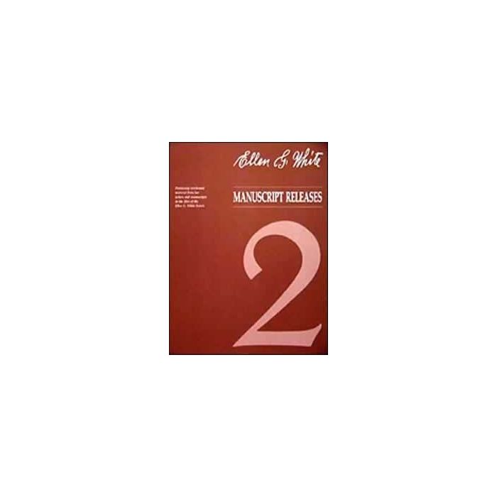Ellen G. White Manuscript Releases, Vol. 2 (Nos. 97-161, 1958-1964)