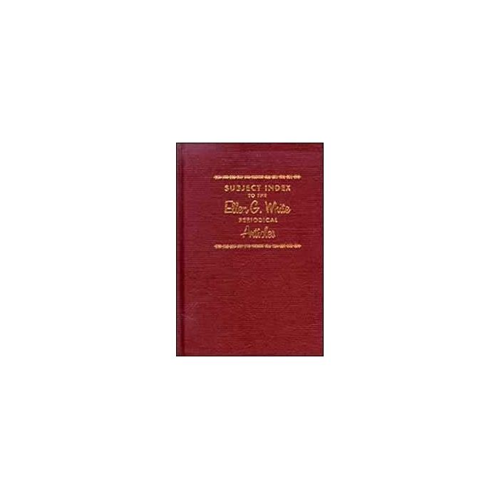 Ellen G. White Periodical Articles, Subject Index