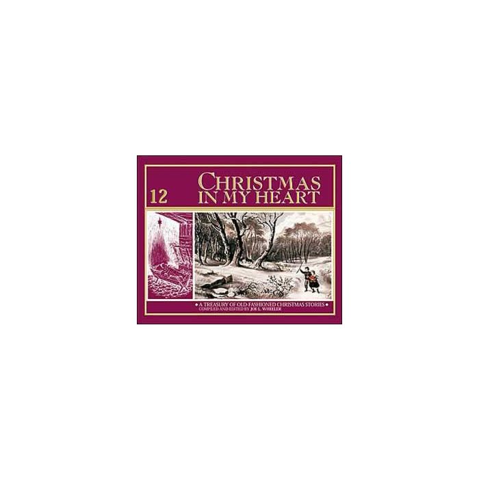 Christmas in My Heart, Book 12 Christmas in My Heart, Book 12