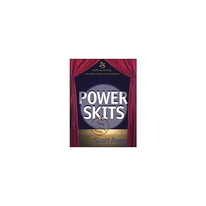 Power Skits for Youth and Young Adults