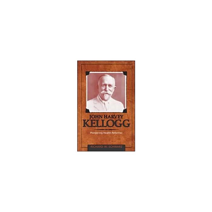 John Harvey Kellogg John Harvey Kellogg
