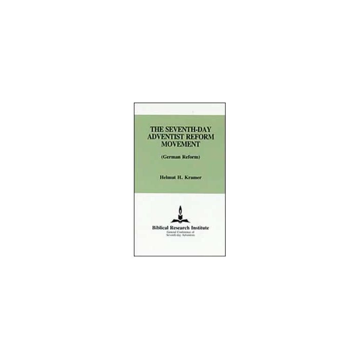 The Seventh-day Adventist Reform Movement The Seventh-day Adventist Reform Movement