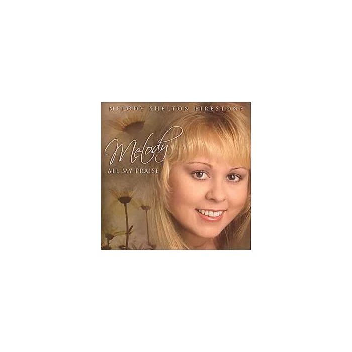 Melody-All My Praise Melody-All My Praise