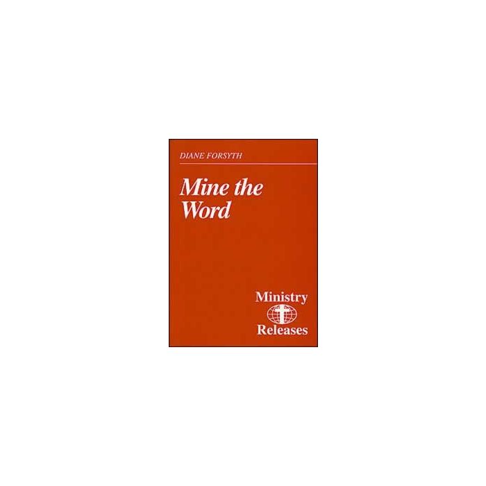 Mine The Word