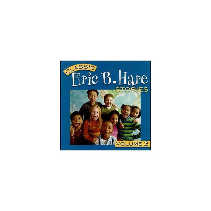Eric B. Hare Stories CD Vol. 3 Eric B. Hare Stories CD Vol. 3