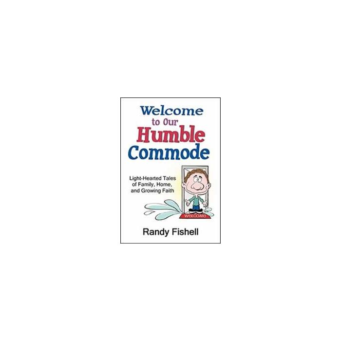 Welcome to Our Humble Commode Welcome to Our Humble Commode