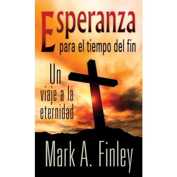 End-Time Hope (Spanish) End-Time Hope (Spanish)