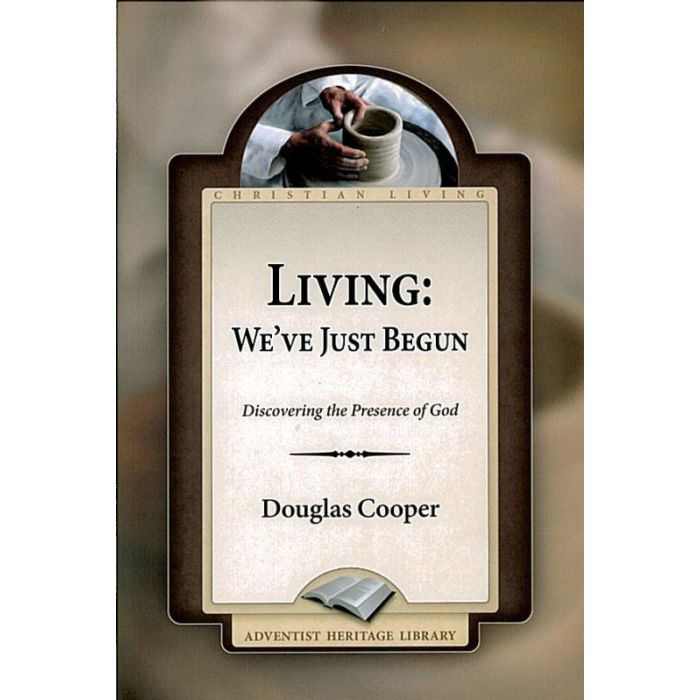 Living: We've Just Begun Living: We've Just Begun