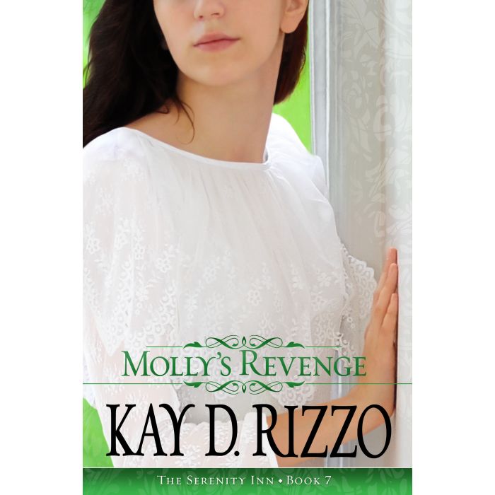 Molly's Revenge (Book 7 Serenity Inn Series) Molly's Revenge (Book 7 Serenity Inn Series)