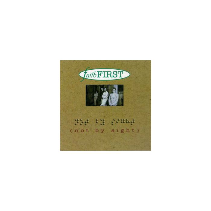 Not By Sight CD Not By Sight CD