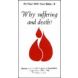 Why Suffering and Death? Package of 100 (Hour with your Bible Tracts)