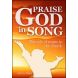 Praise God In Song