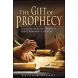 The Gift Of Prophecy