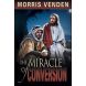 The Miracle Of Conversion
