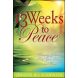 13 Weeks To Peace