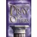 When We Pray For Others