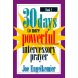 30 Days to More Powerful Intercessory Prayer
