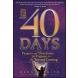 40 Days: Prayer and Devotions to Prepare for the Second Coming (NKJV Edition)