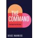 The Command: Learning to love like Jesus