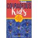 Courageous Kids