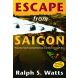 Escape From Saigon