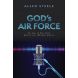 God’s Air Force