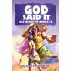 God Said It: Old Testament Heroes - 2 (Book 5 in Series)