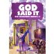 God Said It: Old Testament Heroes - 3 (Book 6 in Series)