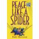Peace Like a Spider and Other Devotions for Teens (2024 Teen Devotional)