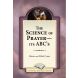 The Science of Prayer