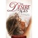 The Desire Of Ages - New King James Version