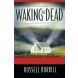 Waking the Dead: Returning Plateaued and Declining Churches to Vibrancy