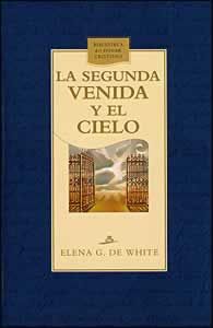 La Segunda Venida y el Cielo