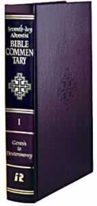 Seventh-day Adventist Bible Commentary, vol. 1, Genesis to Deuteronomy