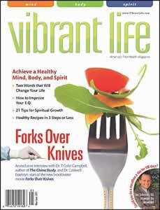 Forks Over Knives (Vibrant Life Special Issue)