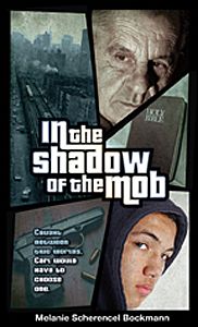 In the Shadow of the Mob