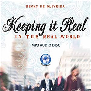 Keeping It Real
